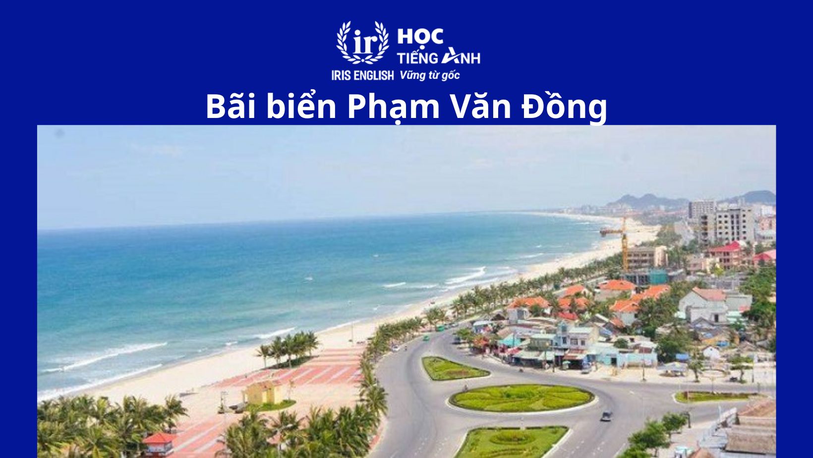 TOP 12 bãi biển Đà Nẵng đẹp nhất - Đẹp đến say lòng người 8 Bãi biển Đà Nẵng đẹp nhất - Bãi biển Phạm Văn Đồng