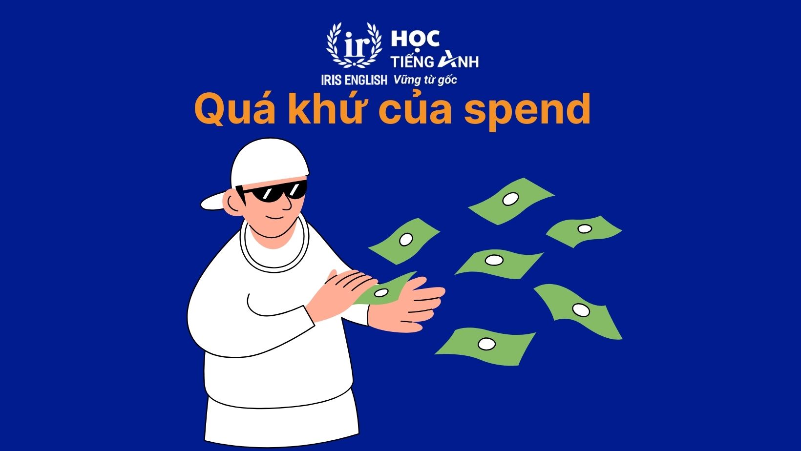 Quá khứ của spend