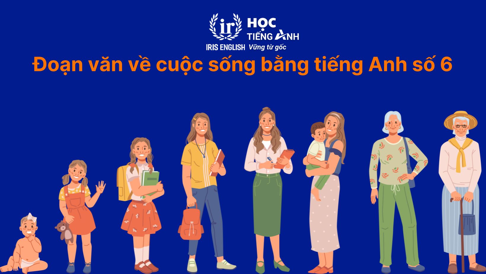 15+ đoạn văn về cuộc sống bằng tiếng Anh có dịch nghĩa 9 Đoạn văn về cuộc sống bằng tiếng Anh số 6