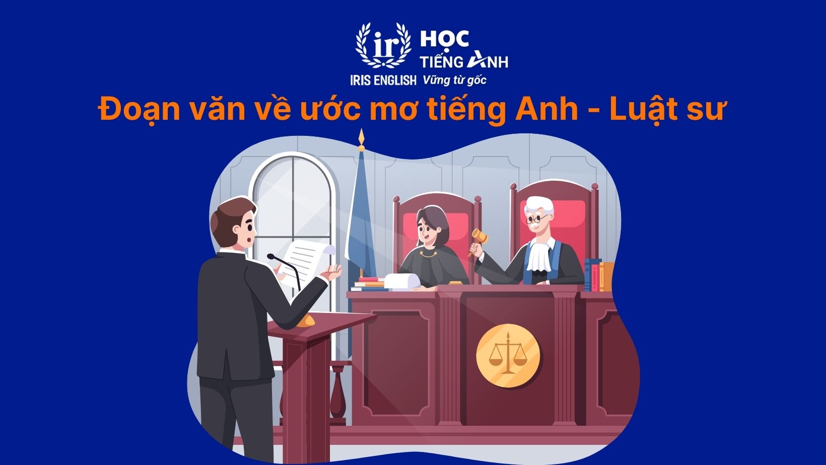 16+ đoạn văn về ước mơ của em bằng tiếng Anh có dịch nghĩa 16 Đoạn văn về ước mơ của em bằng tiếng Anh - Luật sư