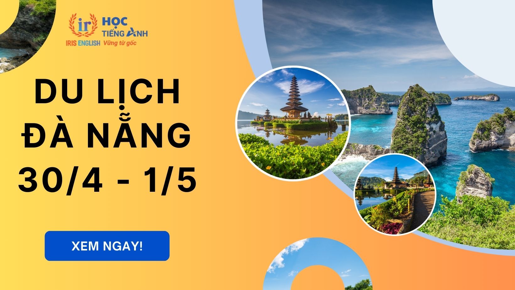 Cẩm nang du lịch Đà Nẵng 30/4 và 1/5: Ăn gì, chơi gì?