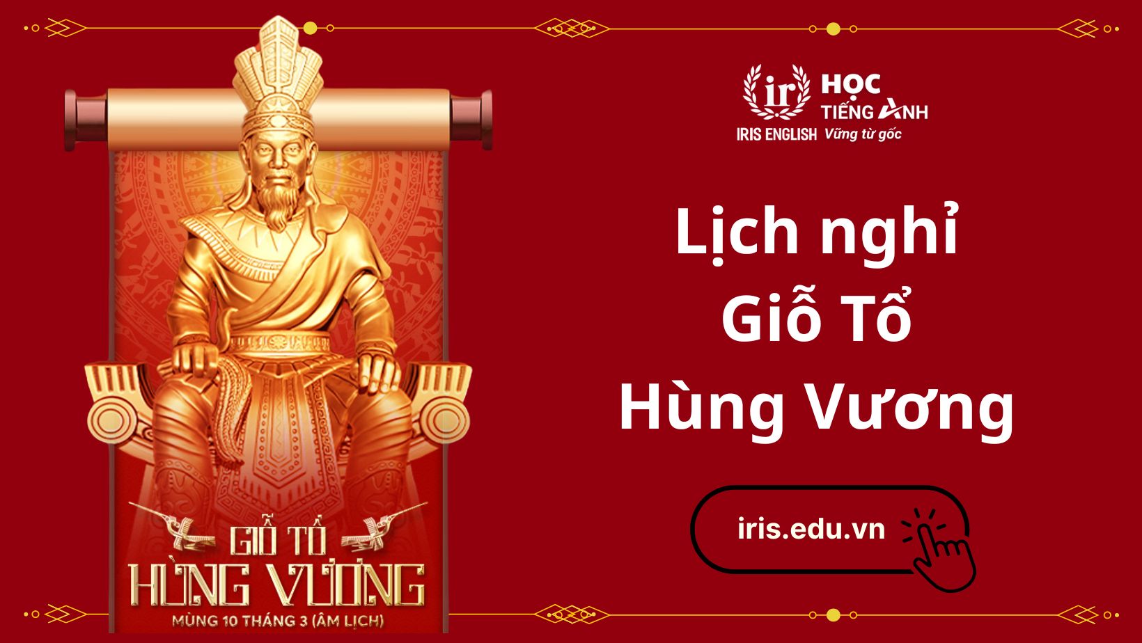 Thông báo lịch nghỉ Giỗ tổ Hùng Vương 2025