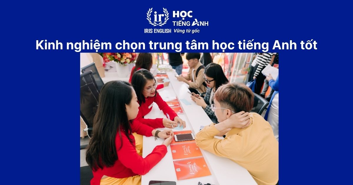 Học tiếng Anh ở trung tâm có được cấp bằng không? 4 Kinh nghiệm chọn trung tâm học tiếng Anh tốt