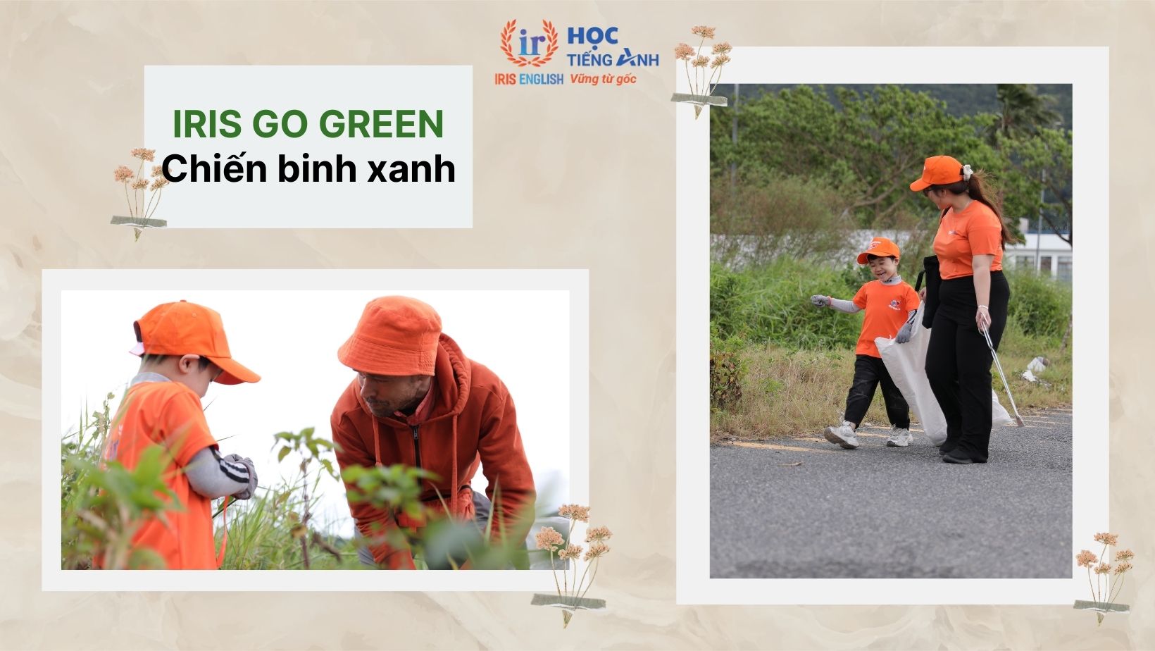 Tổng kết chương trình IRIS Go Green - Chiến binh xanh lần 3 2 Hình ảnh IRIS Go Green - Chiến binh xanh lần 3