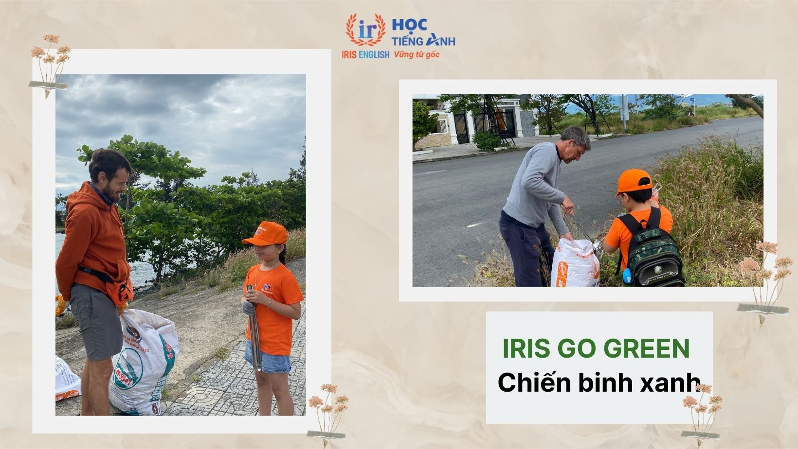 Tổng kết chương trình IRIS Go Green - Chiến binh xanh lần 1 4 IRIS Go Green - Chiến binh xanh lần 1 để lại ký ức đáng nhớ cho học viên nhí