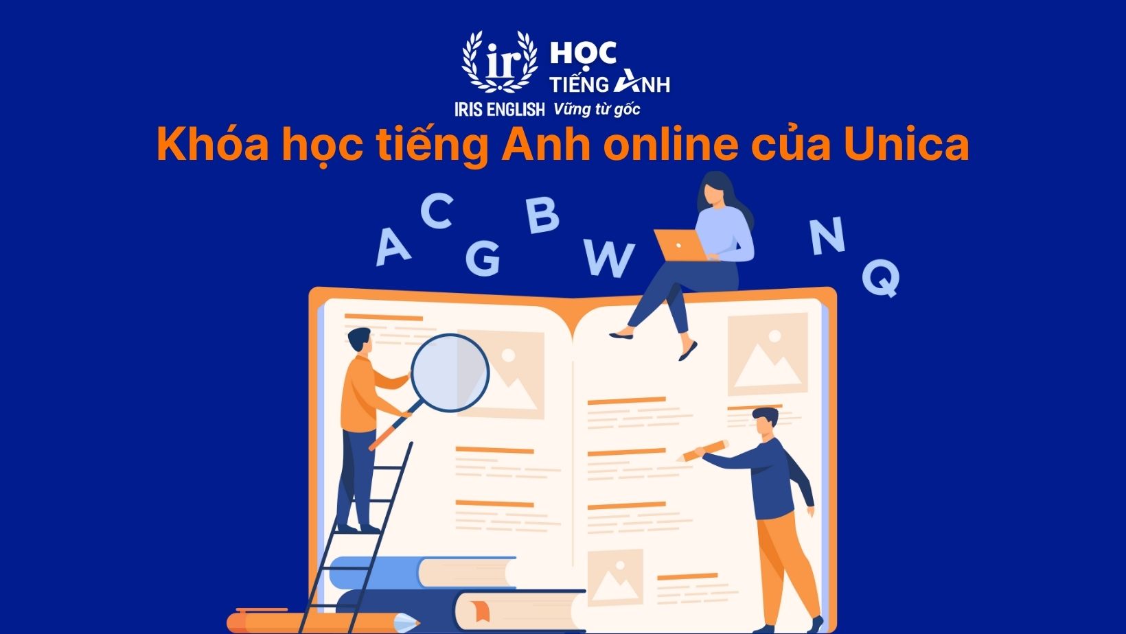 Khóa học tiếng Anh online của Unica