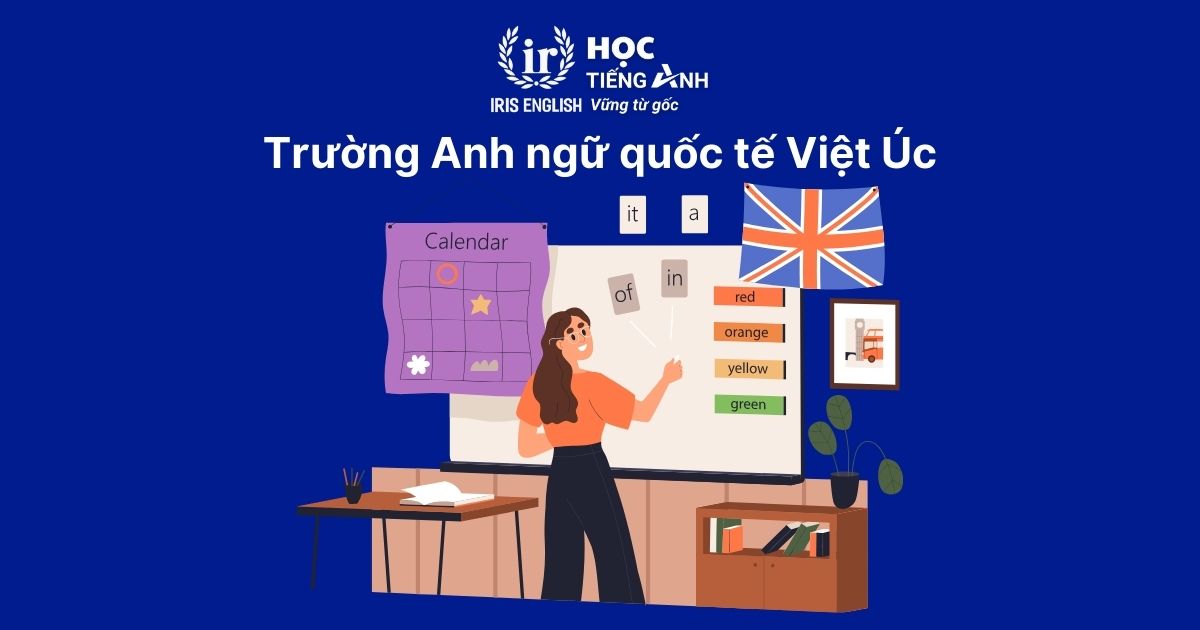 Trường Anh ngữ quốc tế Việt Úc