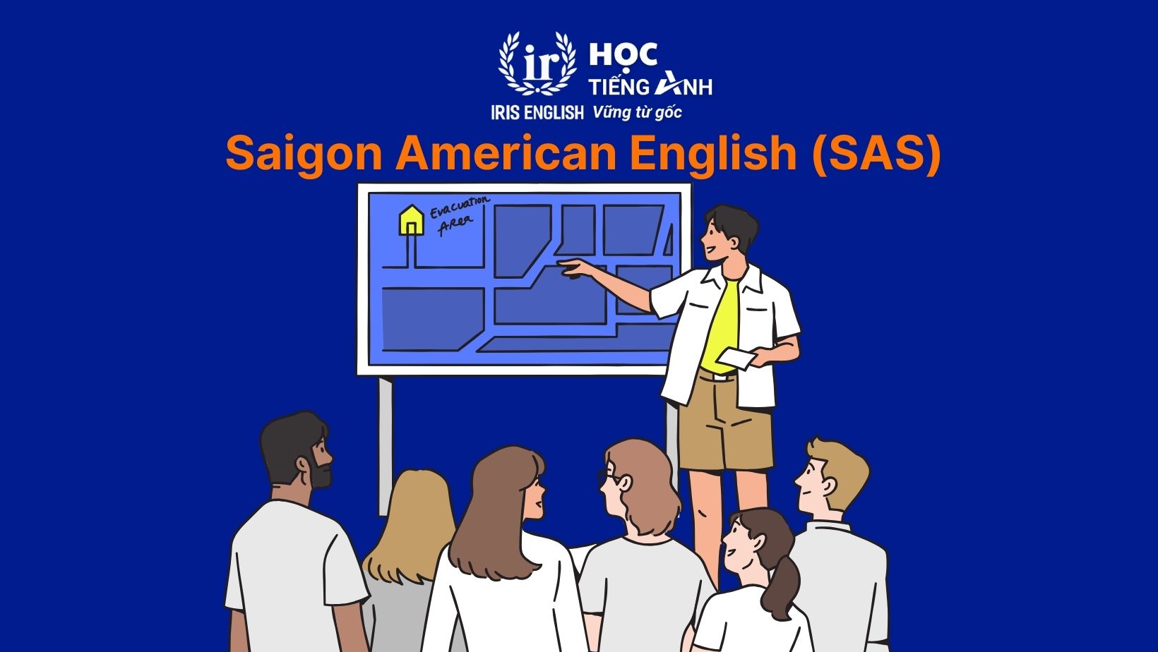 Trung tâm Anh ngữ cho người lớn - Saigon American English (SAS)