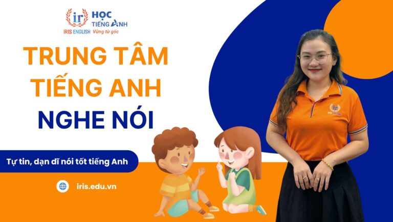 TOP 18 trung tâm tiếng Anh nghe nói cho trẻ em ở Đà Nẵng