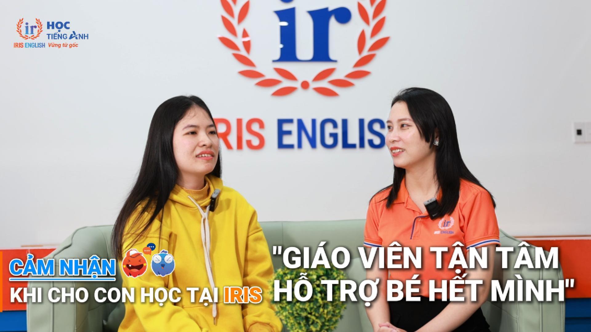 Cảm nhận của mẹ Diễm về giáo viên và IRIS