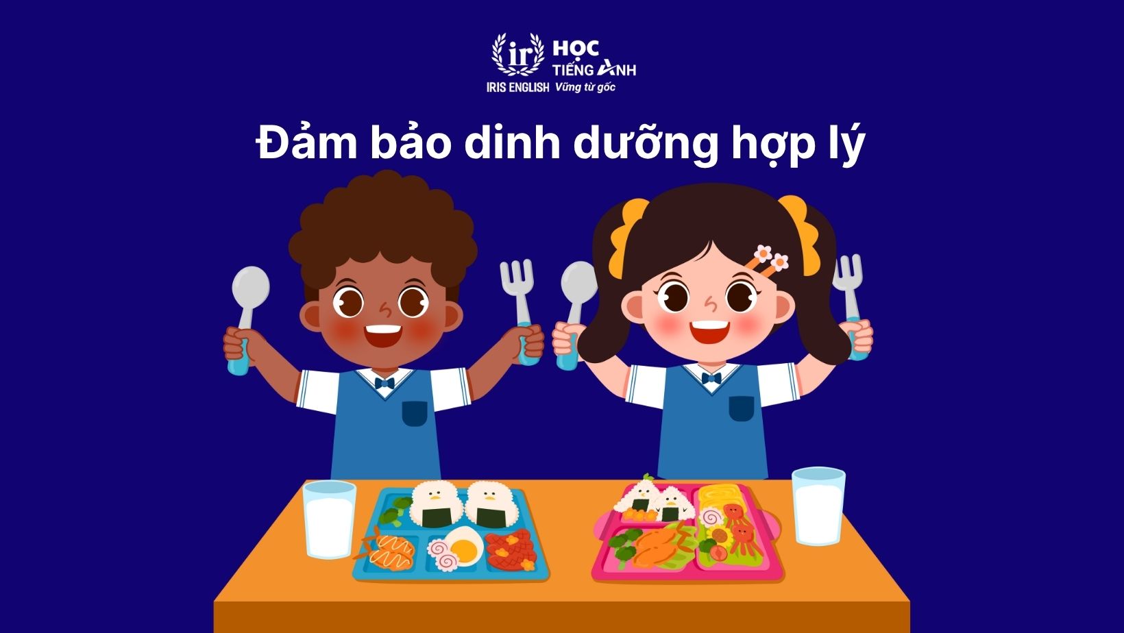 Đảm bảo dinh dưỡng hợp lý