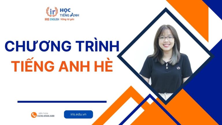 TOP 6 chương trình tiếng Anh hè tốt nhất ở Đà Nẵng 2025