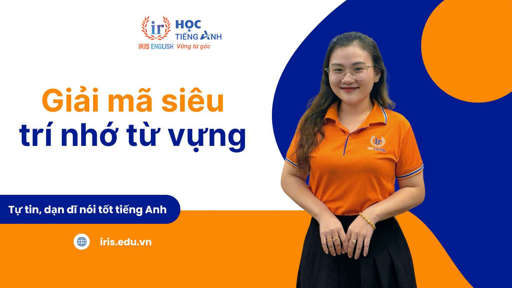 Sách Giải mã siêu trí nhớ từ vựng có gì hay? Bài học rút ra