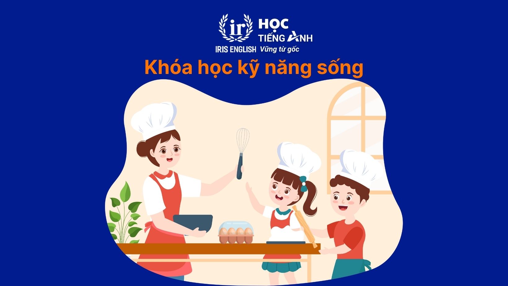 Hè nên cho bé học gì? 5+ khóa học, kỹ năng nên cho con học 2 Khóa học kỹ năng sống