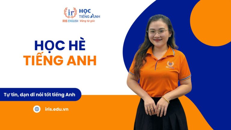 Học hè tiếng Anh là gì? 101+ điều cần biết về học hè tiếng Anh