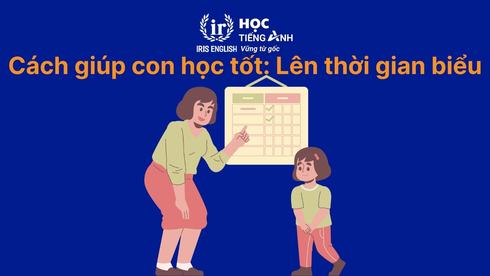 Làm cách nào để dạy con học tốt? 8+ cách dạy mà mẹ nên biết 2 lam the nao de day con hoc tot 2