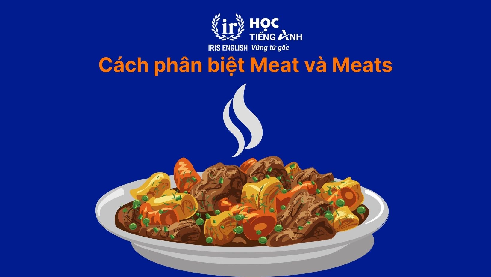 Cách phân biệt Meat và Meats