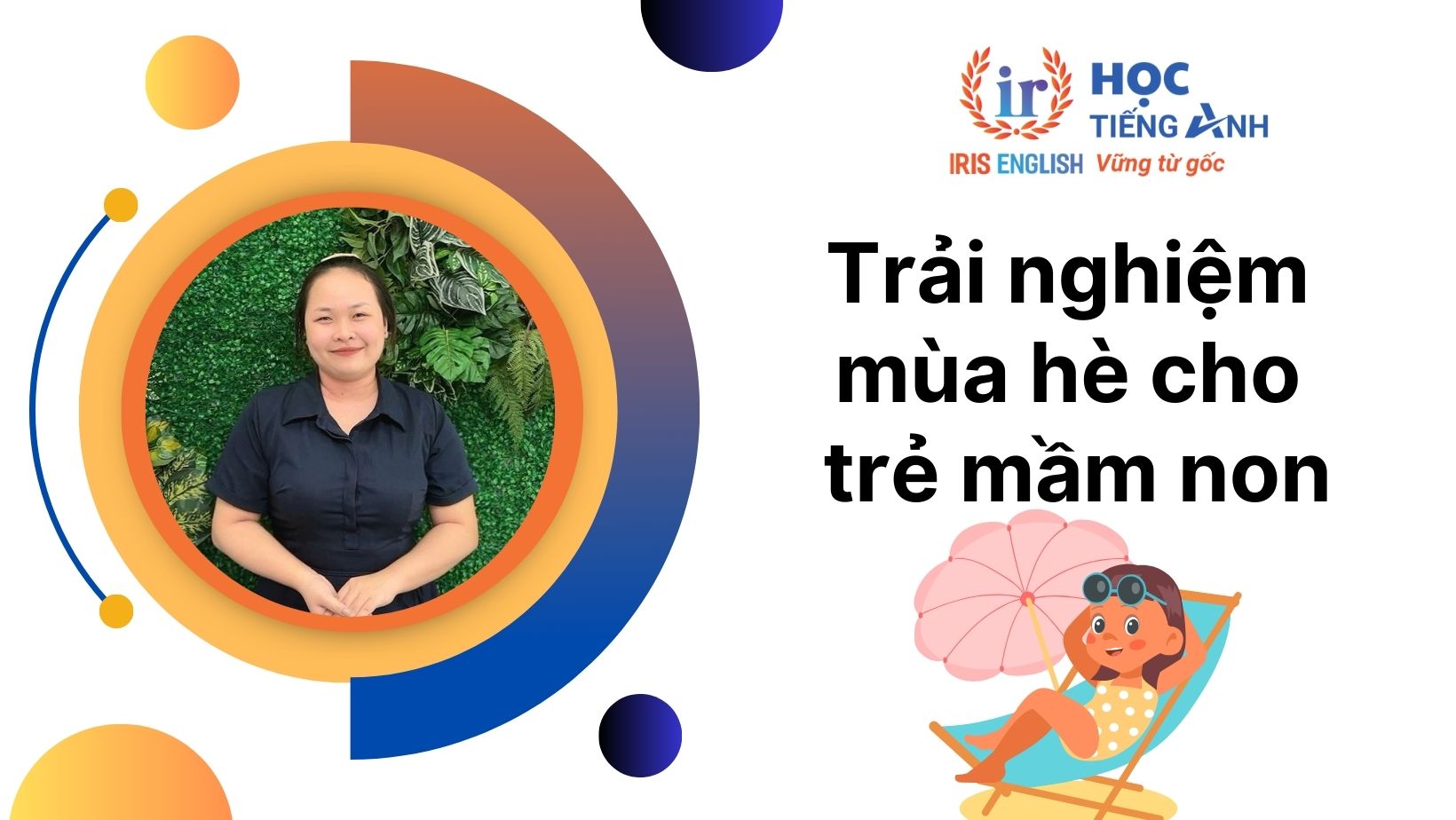 TOP 8 trải nghiệm mùa hè cho bé mầm non giúp con phát triển