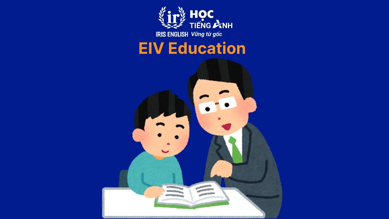 12 trung tâm dạy phát âm tiếng Anh chuẩn ở Đà Nẵng 2025 3 Trung tâm dạy phát âm tiếng Anh - EIV Education