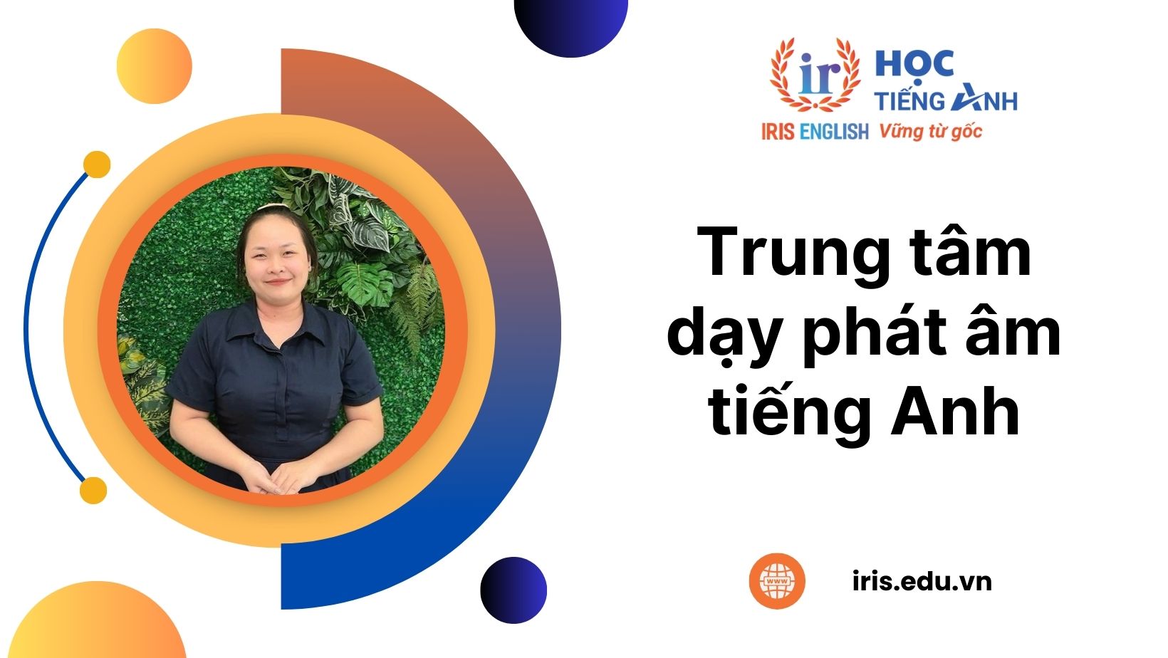 12 trung tâm dạy phát âm tiếng Anh chuẩn ở Đà Nẵng 2025