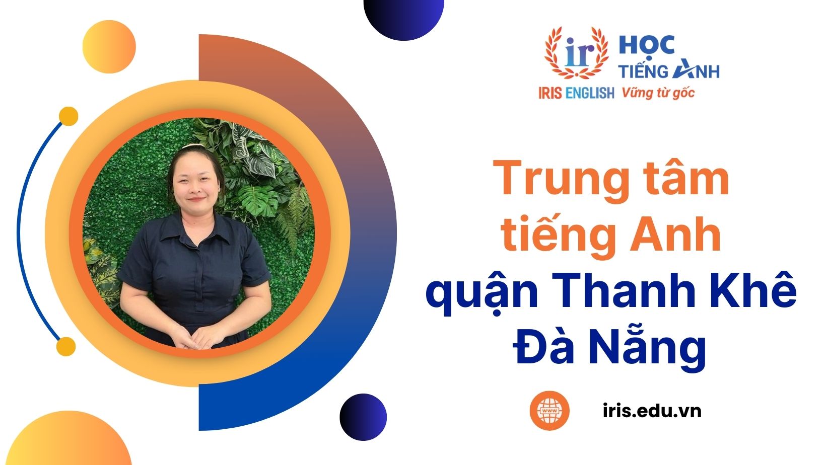 TOP 9 trung tâm tiếng Anh quận Thanh Khê Đà Nẵng 2025