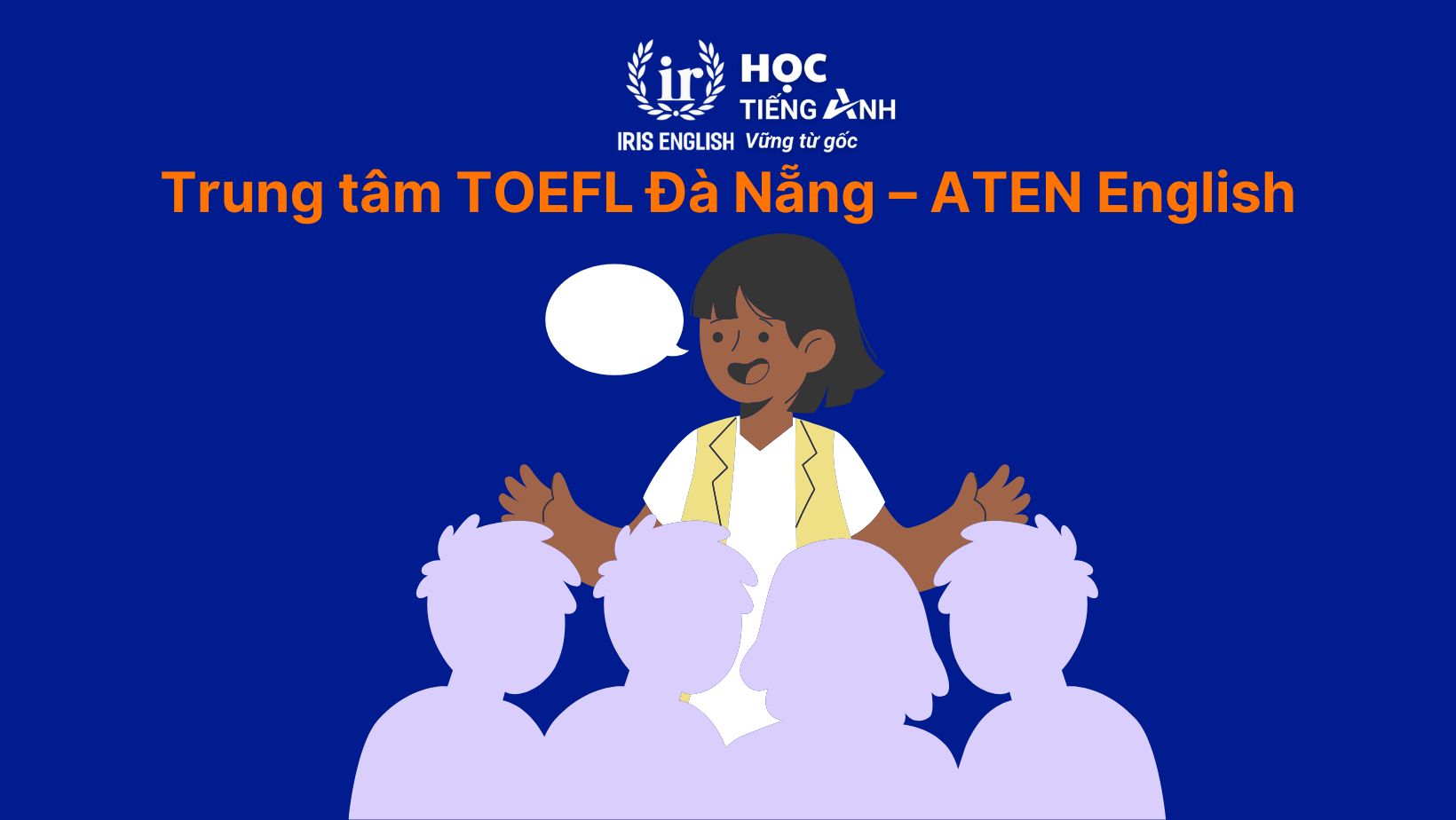 Trung tâm TOEFL Đà Nẵng – ATEN English