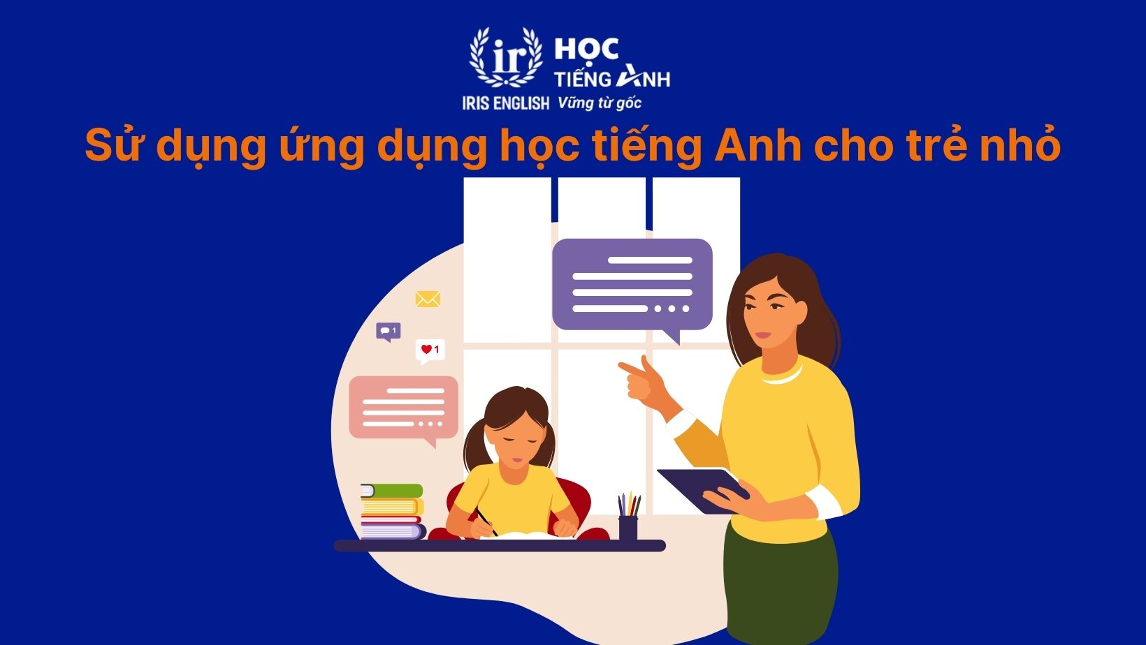 5+ cách dạy bé học bảng chữ cái tiếng Anh mà ba mẹ cần biết 3 Sử dụng ứng dụng học tiếng Anh cho trẻ nhỏ