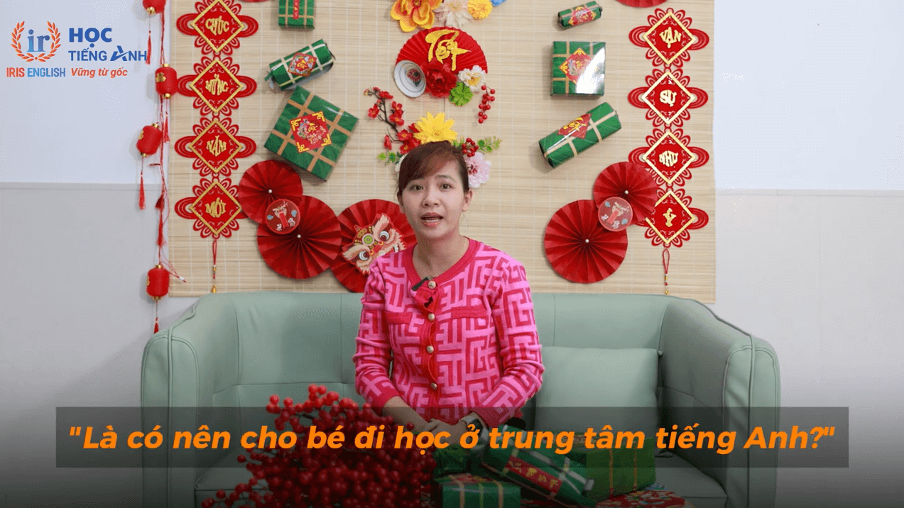 Tâm sự của chị Hằng về chương trình tiếng Anh cho bé ở IRIS 1 Cơ duyên đến với IRIS: Bắt đầu từ những nụ cười của các bạn học sinh