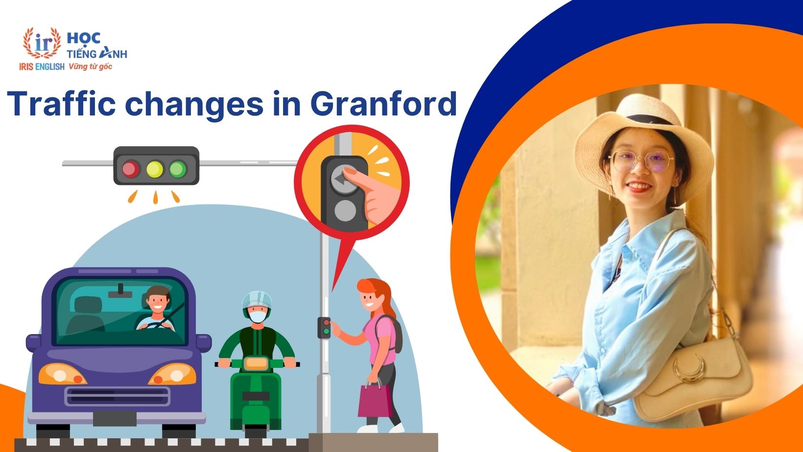 Traffic changes in Granford listening answers, transcript