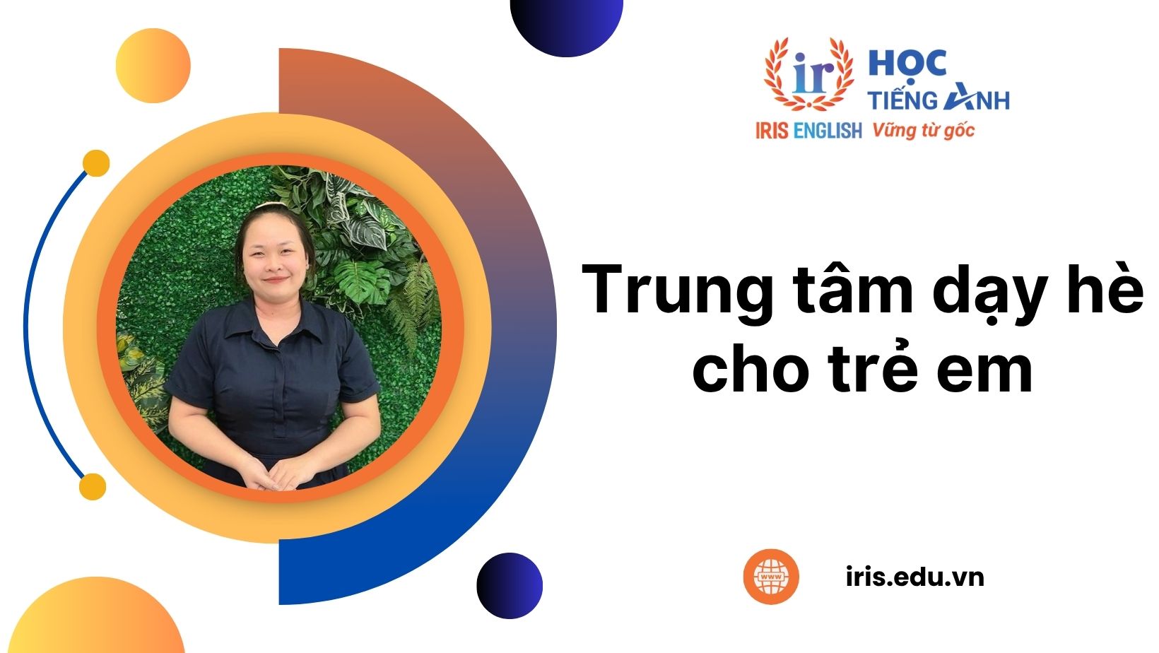 TOP 8 trung tâm dạy hè tiếng Anh trẻ em có tâm nhất Đà Nẵng